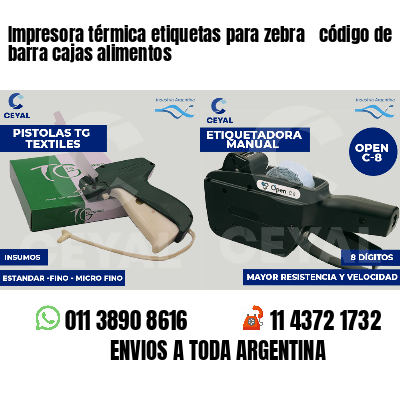 Impresora térmica etiquetas para zebra  código de barra cajas alimentos